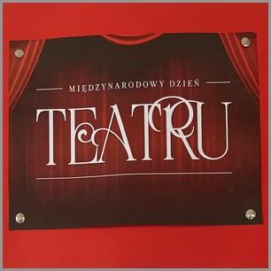Międzynarodowy Dzień Teatru.
