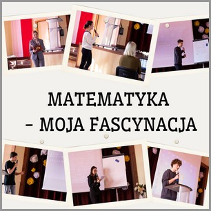 Matematyka – moja fascynacja.