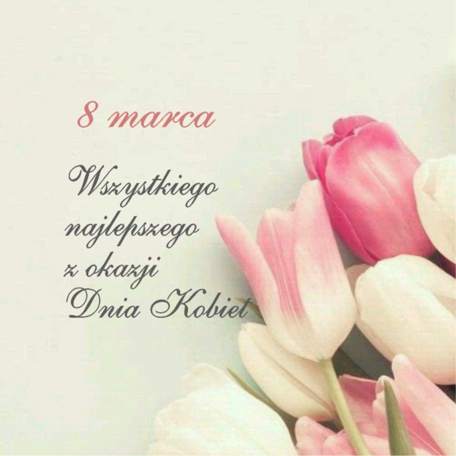 Dzień Kobiet.